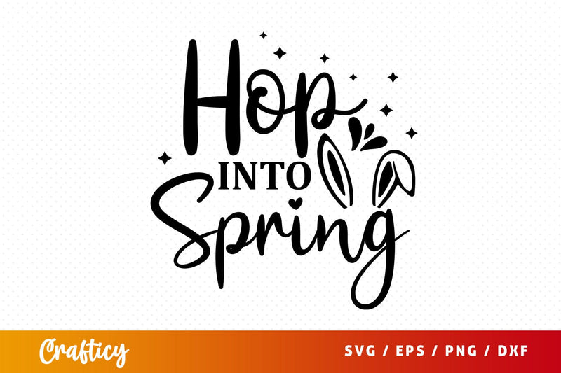 Hop into spring SVG Design - So Fontsy