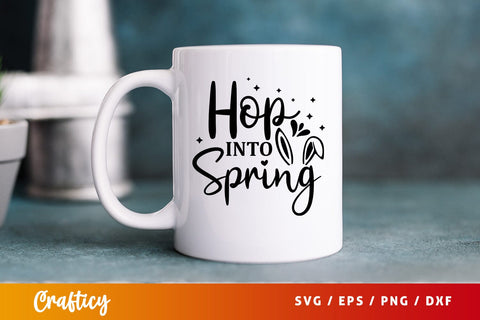 Hop into spring SVG Design SVG Designangry 