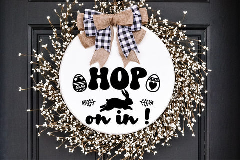 Hop On In SVG I Easter Door Sign SVG I Easter Sign SVG SVG Happy Printables Club 