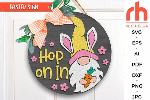Hop On In SVG, Layered Easter Door Sign DXF, Gnome Carrot SVG RedHelgaArt 