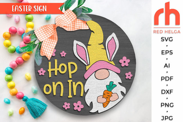 Hop On In SVG, Layered Easter Door Sign DXF, Gnome Carrot SVG RedHelgaArt 
