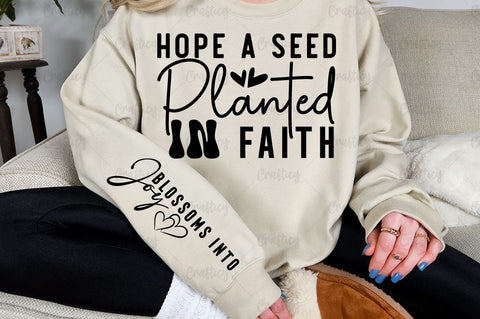 Hope a Seed Planted in Faith Sleeve SVG Design SVG Designangry 