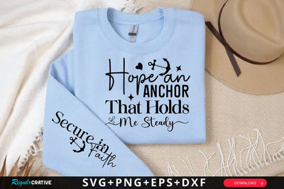 Hope an Anchor That Holds Me Steady Sleeve SVG Design, Christian Sleeve SVG, Faith SVG Design, Jesus Sleeve SVG SVG Regulrcrative 