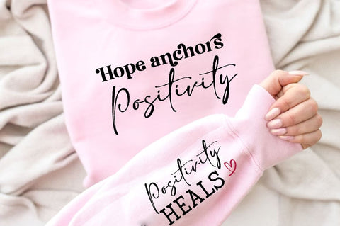 Hope anchors positivity Sleeve SVG Design, Inspirational sleeve SVG, Motivational Sleeve SVG, Positive Sleeve SVG SVG Regulrcrative 