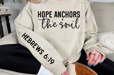 Hope anchors the soul Sleeve SVG Design SVG Designangry 