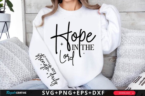Hope In The Lord Sleeve SVG Design SVG Regulrcrative 