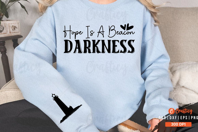 Hope is a beacon darkness Sleeve SVG Design SVG Designangry 
