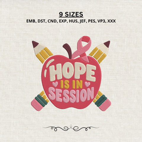 Hope Is in Session Breast Cancer Teacher Embroidery Design – Pink Ribbon Apple Pencil School Machine Embroidery File Embroidery/Applique DESIGNS PatternFeed8 