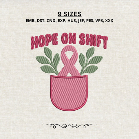 Hope On Shift Breast Cancer Nurse Embroidery Design – Pink Ribbon Pocket Medical Awareness Machine Embroidery File Embroidery/Applique DESIGNS PatternFeed8 