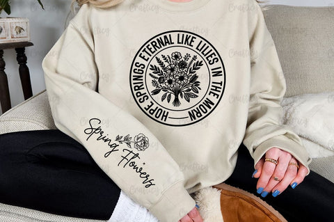 Hope springs eternal like lilies in the morn Sleeve SVG Design SVG Designangry 