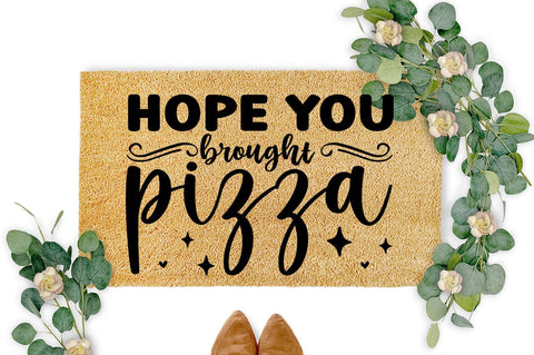 Hope you brought pizza SVG Design SVG Designangry 