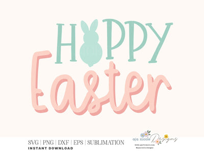 Hoppy Easter SVG – Cute Bunny Easter Cut File for DIY Crafts SVG Aja Nicole Designs 