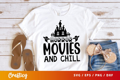 Horror movies and chill Svg Design SVG Designangry 