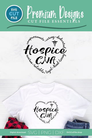 Hospice CNA svg, hospice nurse svg, caregiver svg SVG SVG Cut File 