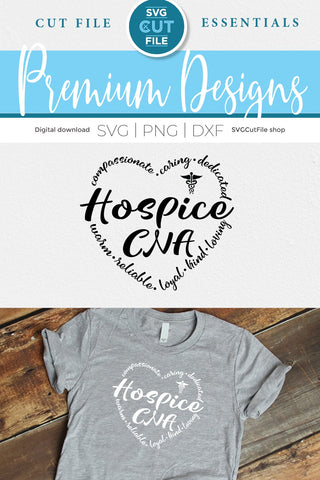 Hospice CNA svg, hospice nurse svg, caregiver svg SVG SVG Cut File 