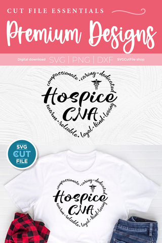 Hospice CNA svg, hospice nurse svg, caregiver svg SVG SVG Cut File 