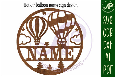 Hot air balloon name sign design for laser cutting SVG APInspireddesigns 
