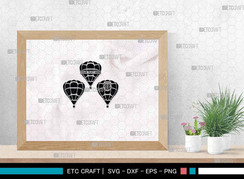 Hot Air Balloon SVG, Air Balloon Silhouette, Hot Air Svg, Balloon Rides Svg, Air Balloon Bundle SVG ETC Craft 