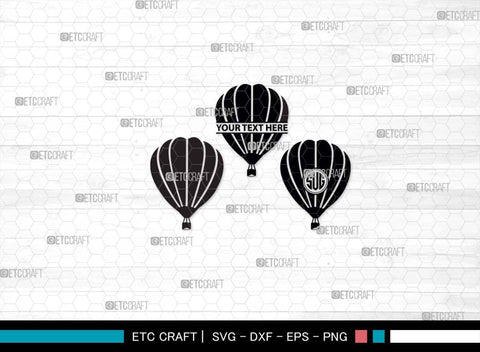 Hot Air Balloon SVG, Air Balloon Silhouette, Hot Air Svg, Balloon Rides Svg, Air Balloon Bundle SVG ETC Craft 