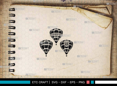 Hot Air Balloon SVG, Air Balloon Silhouette, Hot Air Svg, Balloon Rides Svg, Air Balloon Bundle SVG ETC Craft 