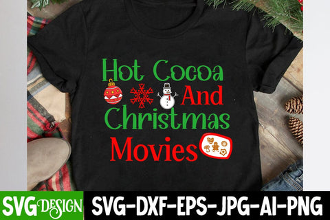 hot Cocoa And Christmas Movies SVG Cut File, hot Cocoa And Christmas Movies SVG Design, Christmas SVG Cut File, Christmas SVG Bundle, Christmas SVG BlackCatsMedia 
