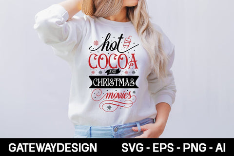Hot Cocoa And Christmas Movies svg design SVG designmaster24 