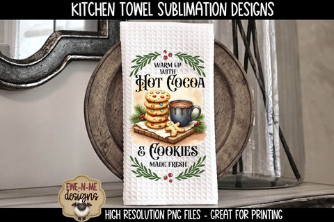 Hot Cocoa and Cookies KitchenTowel - Sublimation PNG Files Sublimation Ewe-N-Me Designs 