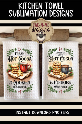Hot Cocoa and Cookies KitchenTowel - Sublimation PNG Files Sublimation Ewe-N-Me Designs 