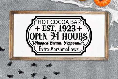 Hot cocoa bar est 1923 open 24 hours whipped cream peppermint. extra marshmallows SVG Angelina750 
