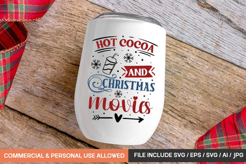 Hot Cocoa & Christmas Movies Svg Design SVG designmaster24 