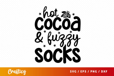 hot cocoa fuzzy & socks Svg Design SVG Designangry 