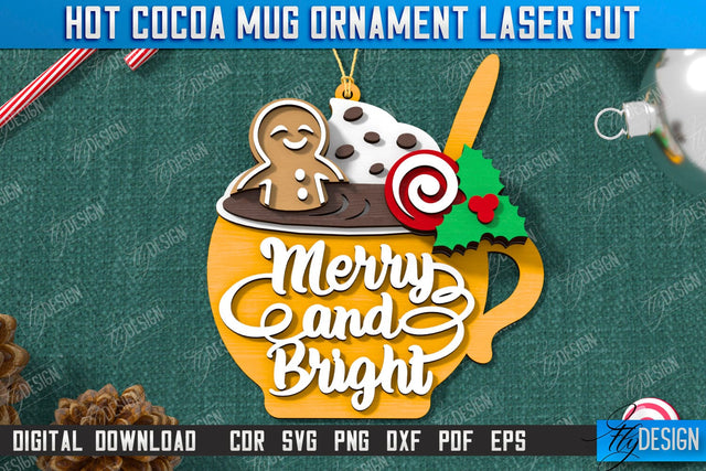 Hot Cocoa Mug Ornament Laser Cut | Cup Pendant | Hanging Tree Toy | Christmas Ornament CNC File SVG Fly Design 