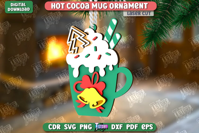 Hot Cocoa Mug Ornament Laser Cut | Cup Pendant | Hanging Tree Toy | Christmas Ornament CNC File SVG The T Store Design 