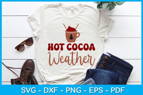 Hot Cocoa Weather Christmas SVG PNG EPS Cut File SVG Creativedesigntee 