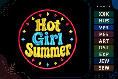Hot Girl Summer Embroidery Design | Summer Quote Badge Embroidery/Applique DESIGNS sg embroidery 