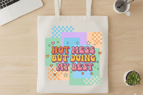 Hot Mess But Doing My Best PNG, Retro Pastel Quote Clipart, Aesthetic Checkered Design, Funny Sublimation File, Digital Download SVG TiffsCraftyCreations 