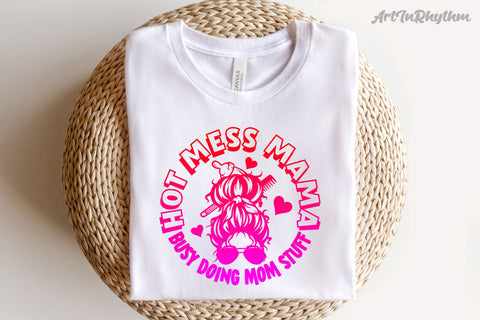 Hot mess mama svg, Busy doing mom stuff, Messy bun svg SVG Artinrhythm shop 