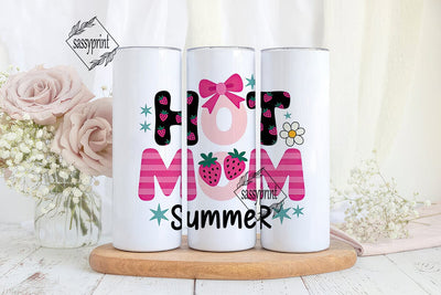 Hot Mom Summer 20oz Tumbler Wrap Sublimation sassyprint 