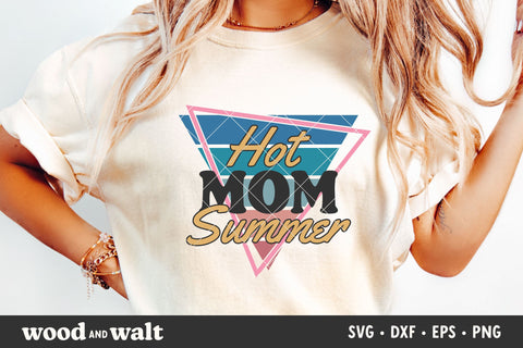Hot Mom Summer SVG PNG | Retro Summer Cut File SVG Wood And Walt 