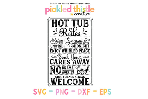 Hot Tub Rules Summer Sign SVG Pickled Thistle Creative 