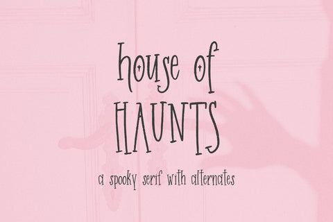 House of Haunts Serif Font Beck McCormick 