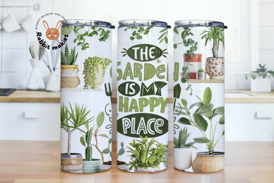 House Plant Tumbler Wrap, Garden Tumbler Plant Lover Gift, Crazy Plant Lady Png, The Garden Is My Happy Place Tumbler Sublimation Design Sublimation Rabbitmakies 