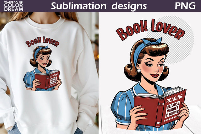 Housewife Book Sublimation | Book Lover Quote T Shirt Sublimation WatercolorColorDream 