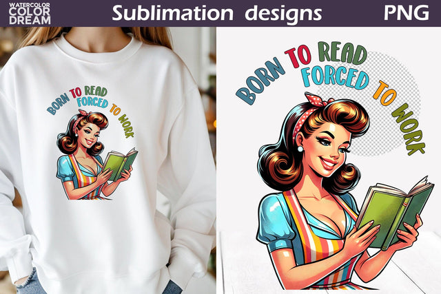 Housewife Book Sublimation | Book Lover Quote T Shirt Sublimation WatercolorColorDream 