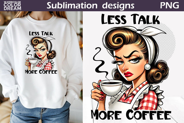 Housewife Grumpy Sublimation | Sarcastic Coffee Quote Pin Up Sublimation WatercolorColorDream 