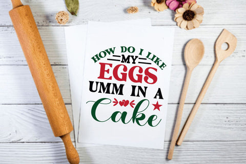 How do i like my eggs umm in a cake SVG Angelina750 