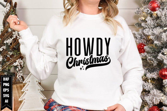 Howdy Christmas Svg, Funny Christmas Svg SVG shah alam 