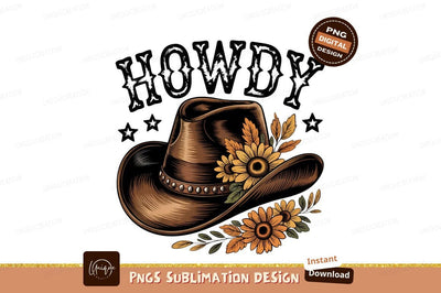 Howdy Cowboy Hat With Sunflowers Graphic Art Sublimation Designangry 