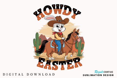 Howdy Easter Western Easter Bunny PNG Sublimation Design Sublimation Regulrcrative 