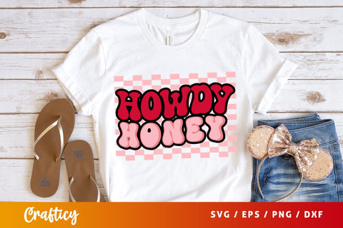 Howdy Honey SVG Design SVG Designangry 